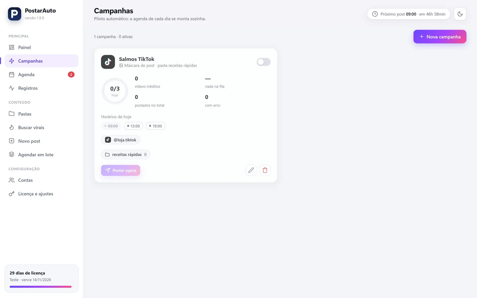 Campanhas do PostarAuto postando todos os dias no TikTok, no Reels e no Shorts